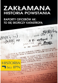 Zakłamana historia powstania raporty oficerów AK