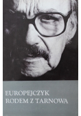 Europejczyk rodem z Tarnowa