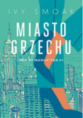 Men of Manhattan Tom 1 Miasto grzechu