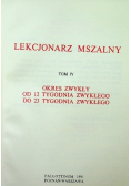 Lekcjonarz mszalny Tom IV