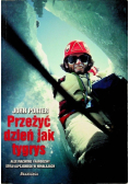 Przeżyć dzień jak tygrys