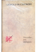 Wszystko jest dialogiem