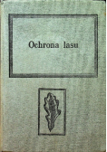 Ochrona lasu