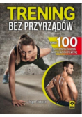 Trening bez przyrządów