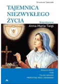 Tajemnica niezwykłego życia Błogosławiona Anna Maria Taigi