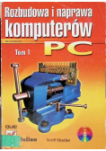 Rozbudowa i naprawa komputerów PC Tom 2