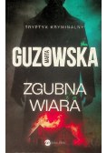 Zgubna wiara