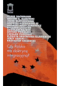 Czy Polska ma doktrynę integracyjną?