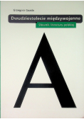 Dwudziestolecie międzywojenne Słownik literatury polskiej