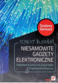 Niesamowite gadżety elektroniczne