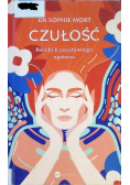 Czułość Poradnik pozytywnego egoizmu