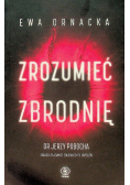 Zrozumieć zbrodnię