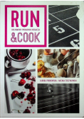 Run and Cook Kulinarny poradnik biegacza