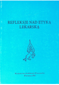 Refleksje nad etyką lekarską