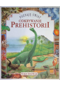 Odkrywanie prehistorii