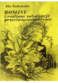 Rośliny i roślinne substancje przeciwnowotworowe