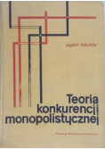 Teoria konkurencji monopolistycznej