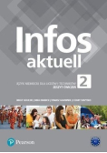 Infos Aktuell Język niemiecki dla liceów i techników Zeszyt ćwiczeń Tom 2