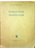 Romantyzm i modernizm