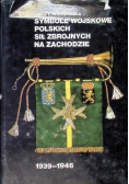 Symbole wojskowe Polskich Sił Zbrojnych na Zachodzie 1939-1946