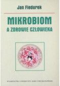 Mikrobiom a zdrowie człowieka