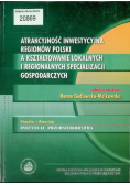 Atrakcyjność inwestycyjna regionów Polski a kształtowanie lokalnych