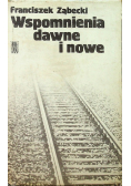 Wspomnienia dawne i nowe