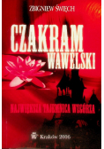 Czakram wawelski Największa tajemnica wzgórza