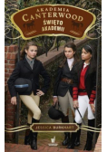 Akademia Canterwood Tom 8 Święto Akademii