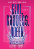 Girl Goddess Queen