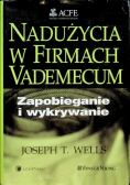 Nadużycia w firmach Vademecum