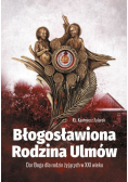 Błogosławiona Rodzina Ulmów