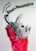 Blues Nosorożca