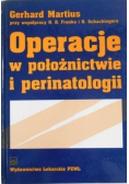 Operacje w położnictwie i perinatologii