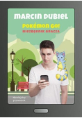 Pokemon Go! Niezbędnik gracza