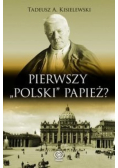 Pierwszy polski papież
