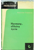 Hormony eliksiry życia