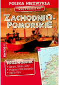 Polska niezwykła Województwo Zachodnio - Pomorskie