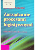 Zarządzanie procesami logistycznymi