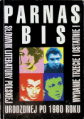 Parnas Bis - słownik literatury polskiej urodzonej po 1960 roku