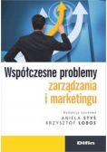 Współczesne problemy zarządzania i marketingu