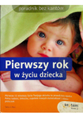Pierwszy krok w życiu dziecka