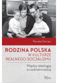 Rodzina polska w kulturze realnego socjalizmu