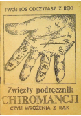 Zwięzły podręcznik Chiromancji czyli wróżenia z rąk