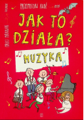 Jak to działa? Muzyka