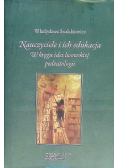 Nauczyciele i ich edukacja