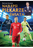 Najlepsi piłkarze świata