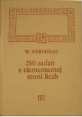 250 zadań z elementarnej teorii liczb