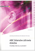 ABC bilansów zdrowia dziecka. Wydanie II