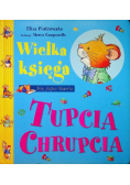 Wielka księga Tupcia Chrupcia